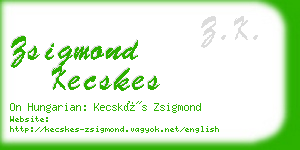 zsigmond kecskes business card